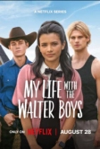 Моя жизнь с мальчиками Уолтер (2023)
